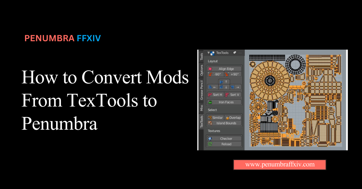 How to Convert Mods From TexTools to Penumbra