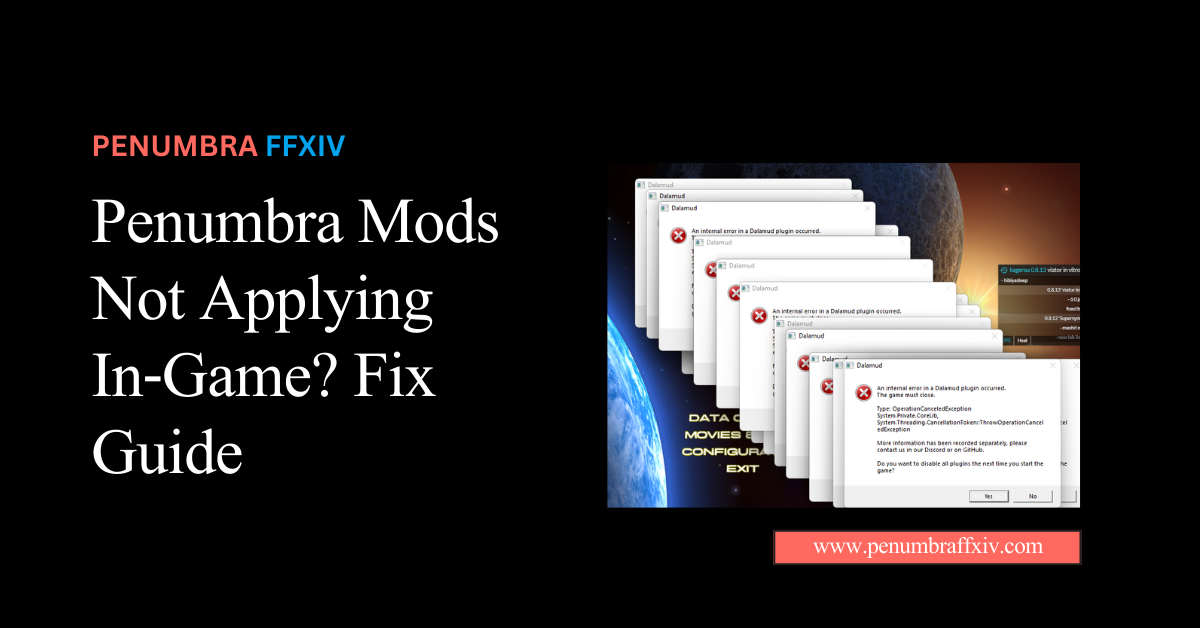 Penumbra Mods Not Applying In‑Game? Fix Guide